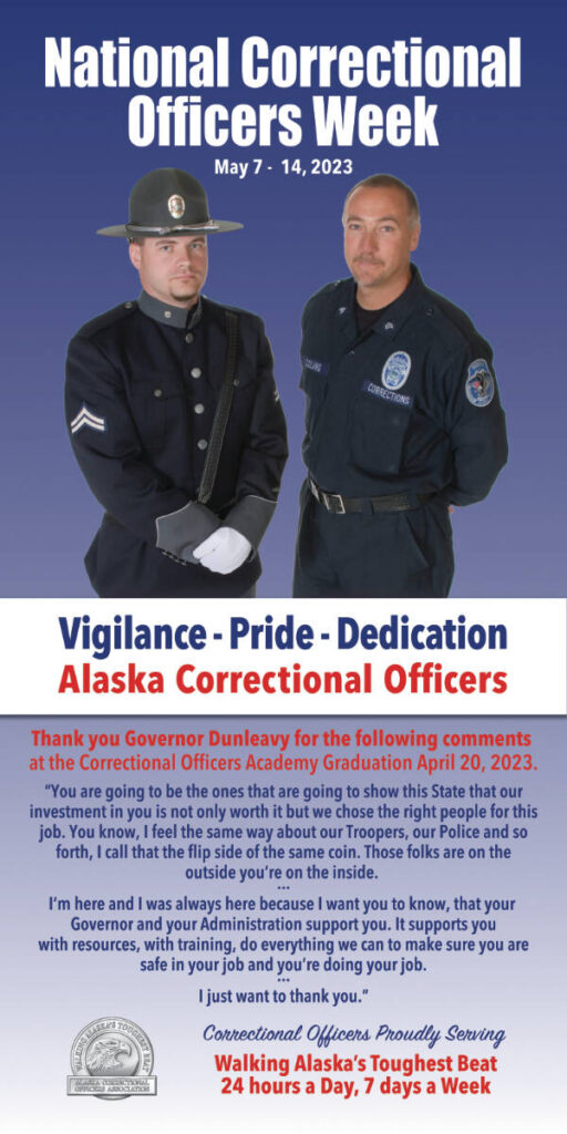 Vigilance Pride Dedication Alaska Correctional Officers